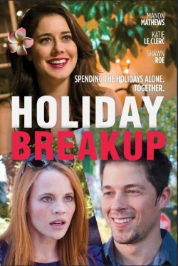 Watch free Holiday Breakup Movies