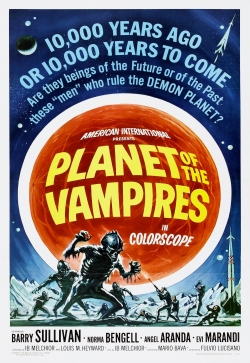 Watch free Planet of the Vampires Movies