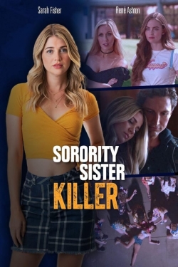 Watch free Sorority Sister Killer Movies