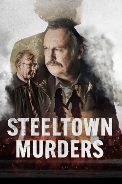 Watch free Steeltown Murders Movies