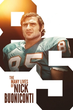Watch free The Many Lives of Nick Buoniconti Movies