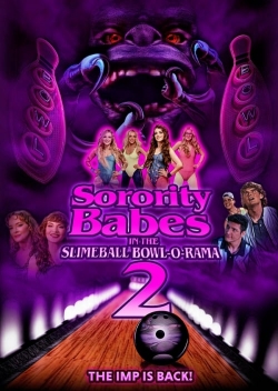 Watch free Sorority Babes in the Slimeball Bowl-O-Rama 2 Movies