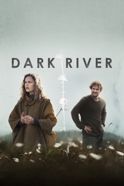 Watch free Dark River Movies