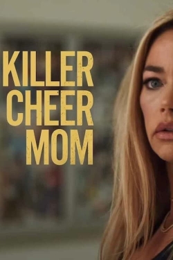 Watch free Killer Cheer Mom Movies
