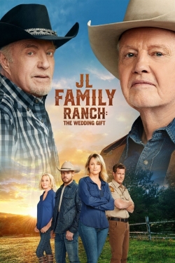 Watch free JL Family Ranch: The Wedding Gift Movies