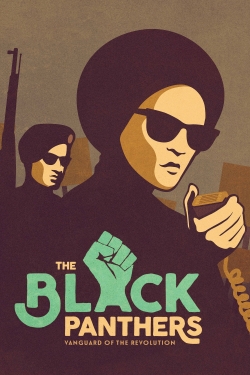 Watch free The Black Panthers: Vanguard of the Revolution Movies
