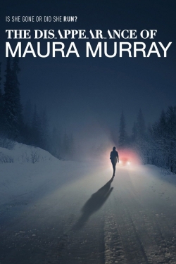 Watch free The Disappearance of Maura Murray Movies