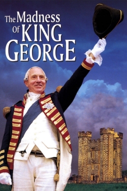 Watch free The Madness of King George Movies