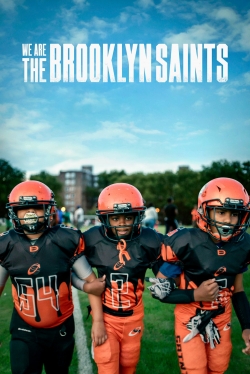 Watch free We Are: The Brooklyn Saints Movies