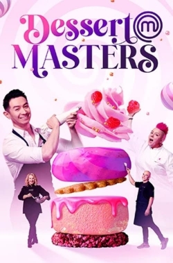 Watch free MasterChef: Dessert Masters Movies