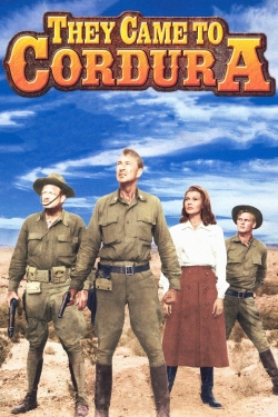 Watch free They Came to Cordura Movies