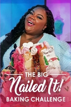 Watch free The Big Nailed It Baking Challenge Movies