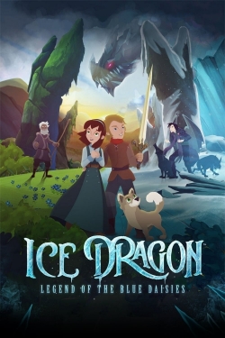 Watch free Ice Dragon: Legend of the Blue Daisies Movies