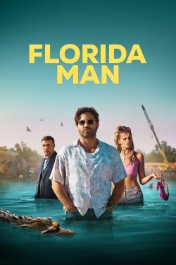 Watch free Florida Man Movies
