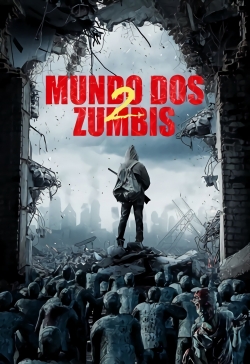 Watch free Zombie World 2 Movies