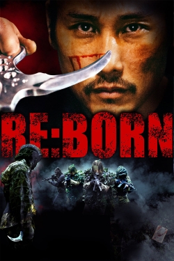 Watch free Re: Born Movies