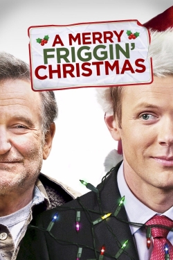 Watch free A Merry Friggin' Christmas Movies