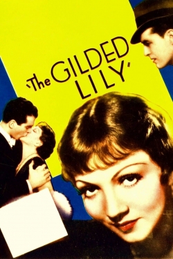 Watch free The Gilded Lily Movies