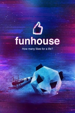 Watch free Funhouse Movies