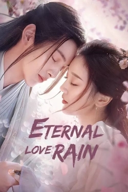 Watch free Eternal Love Rain Movies