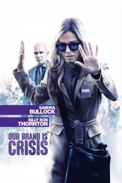 Watch free Our Brand Is Crisis Movies