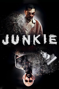 Watch free Junkie Movies
