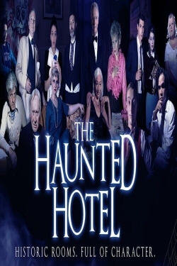 Watch free The Haunted Hotel Movies