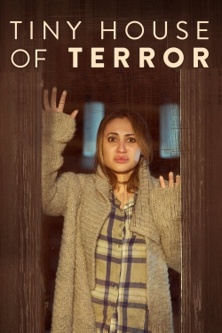 Watch free Tiny House of Terror Movies
