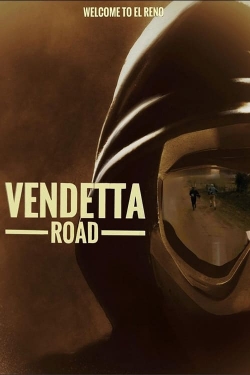Watch free Vendetta Road Movies