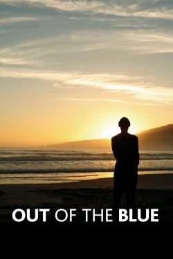 Watch free Out of the Blue Movies