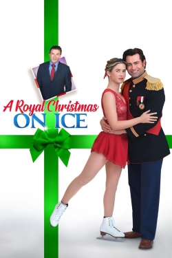 Watch free A Royal Christmas on Ice Movies