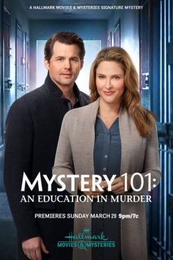 Watch free Mystery 101: An Education in Murder Movies