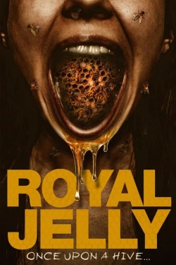 Watch free Royal Jelly Movies