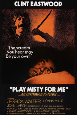 Watch free Play Misty for Me Movies