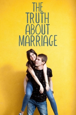 Watch free The Truth About Marriage Movies