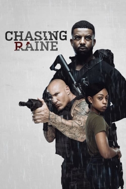 Watch free Chasing Raine Movies