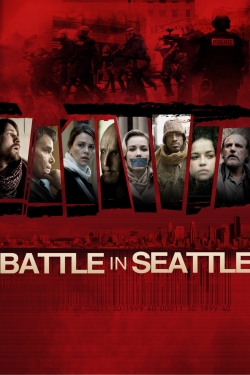 Watch free Battle in Seattle Movies