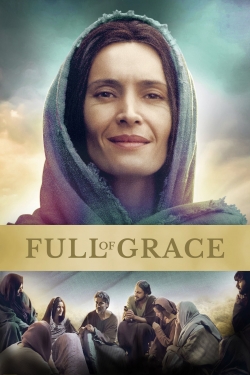 Watch free Full of Grace Movies