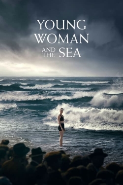 Watch free Young Woman and the Sea Movies