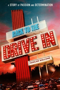 Watch free Back to the Drive-in Movies