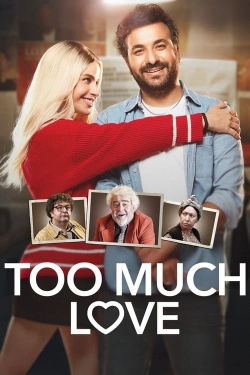Watch free Too Much Love Movies