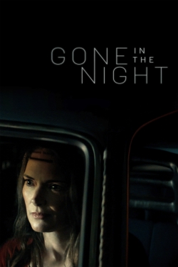 Watch free Gone in the Night Movies