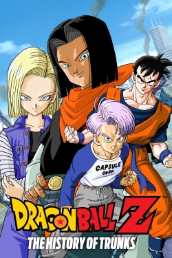 Watch free Dragon Ball Z: The History of Trunks Movies