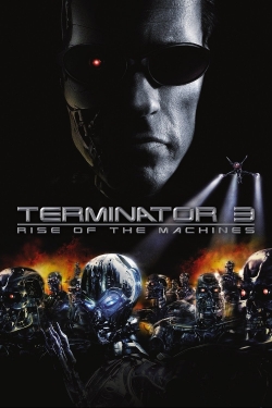 Watch free Terminator 3: Rise of the Machines Movies