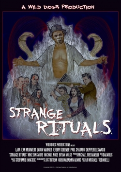 Watch free Strange Rituals Movies