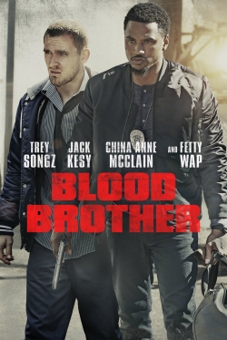 Watch free Blood Brother Movies