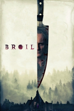 Watch free Broil Movies