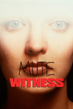 Watch free Mute Witness Movies