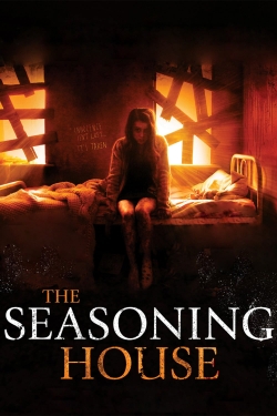 Watch free The Seasoning House Movies