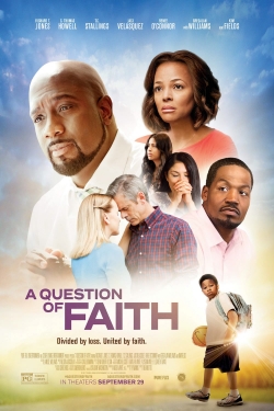 Watch free A Question of Faith Movies